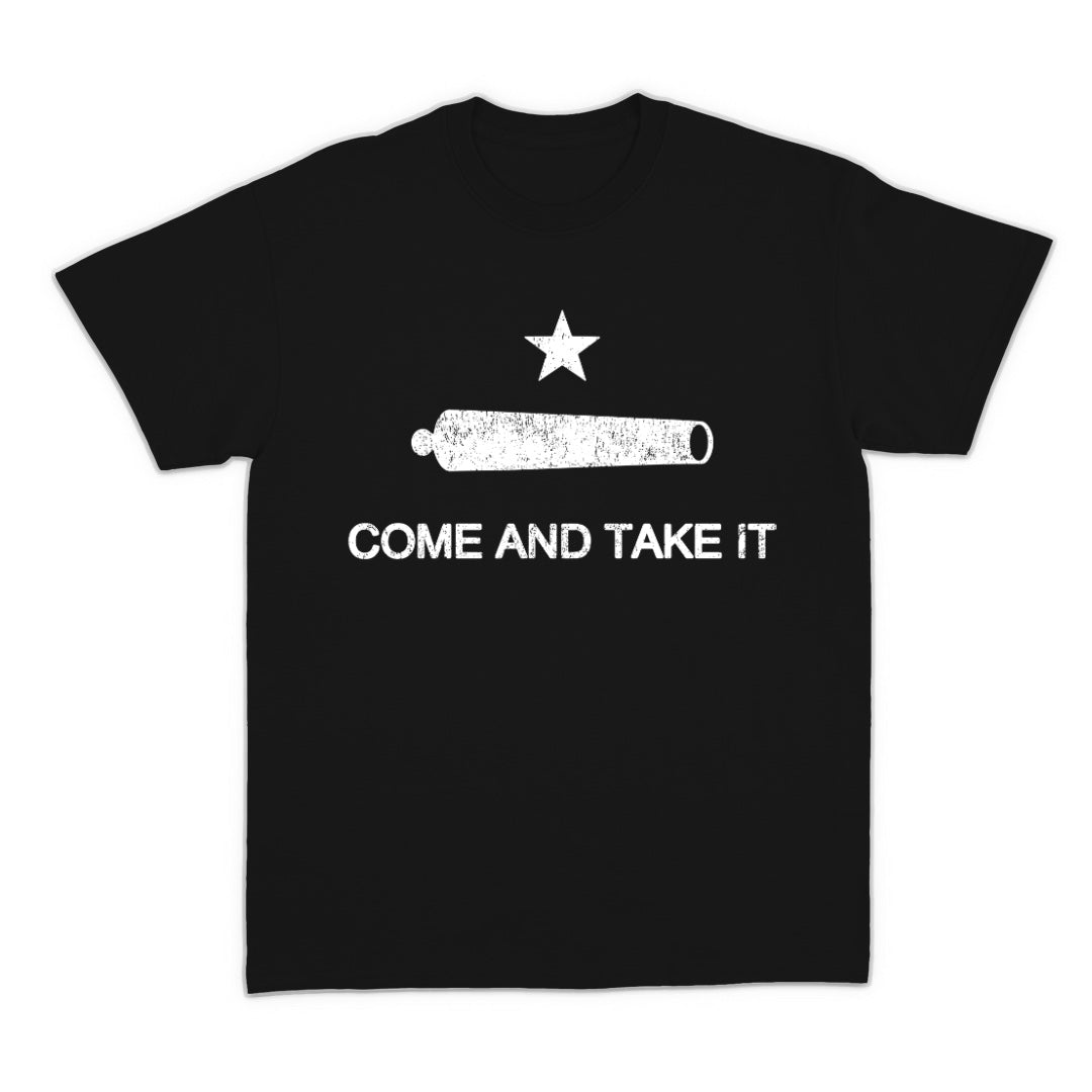 Come And Take It T-shirt