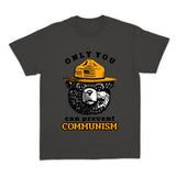 Only You Can Prevent Communism T-shirt