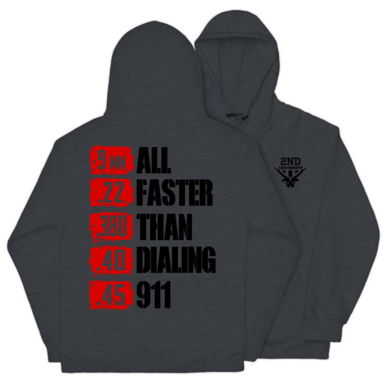 All Faster Than Dialing 911 Hoodie - Dark Heather