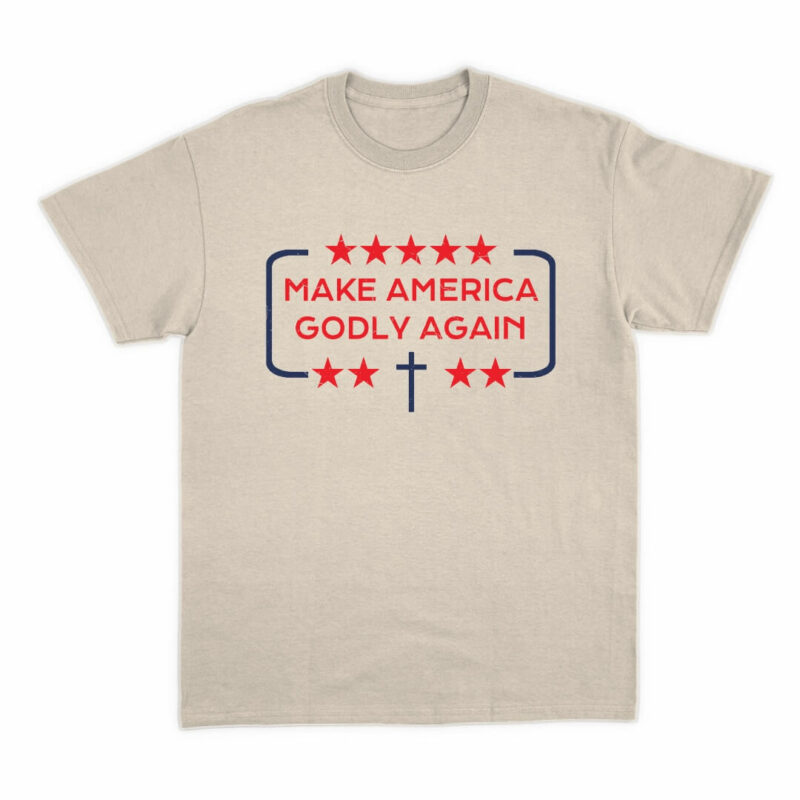 Make America Godly Again T-Shirt - Heather Dust