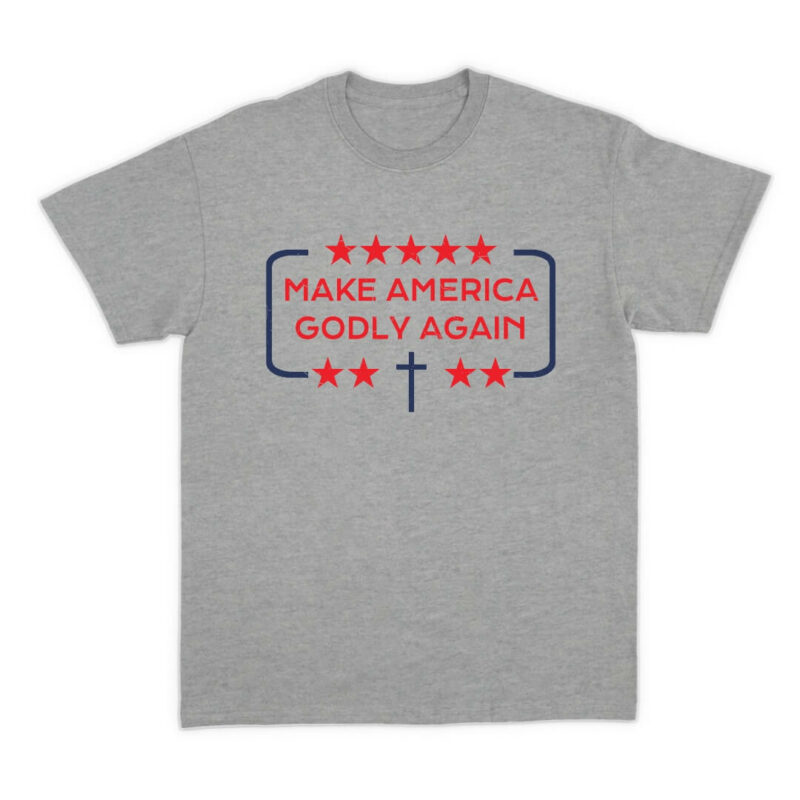 Make America Godly Again T-Shirt - Sport Grey