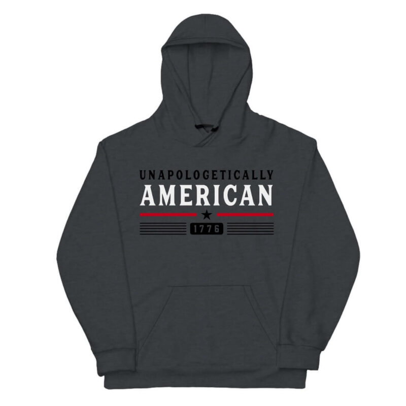 Unapologetically American Hoodie - Dark Heather