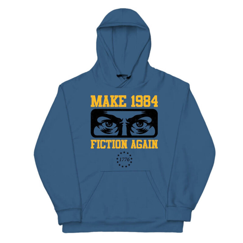 Make 1984 Fiction Again Hoodie -Indigo Blue