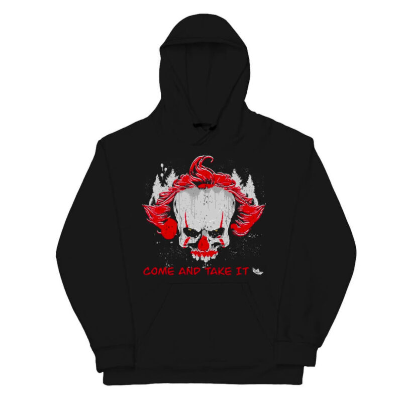 Come and Take It - Pennyless - Hoodie