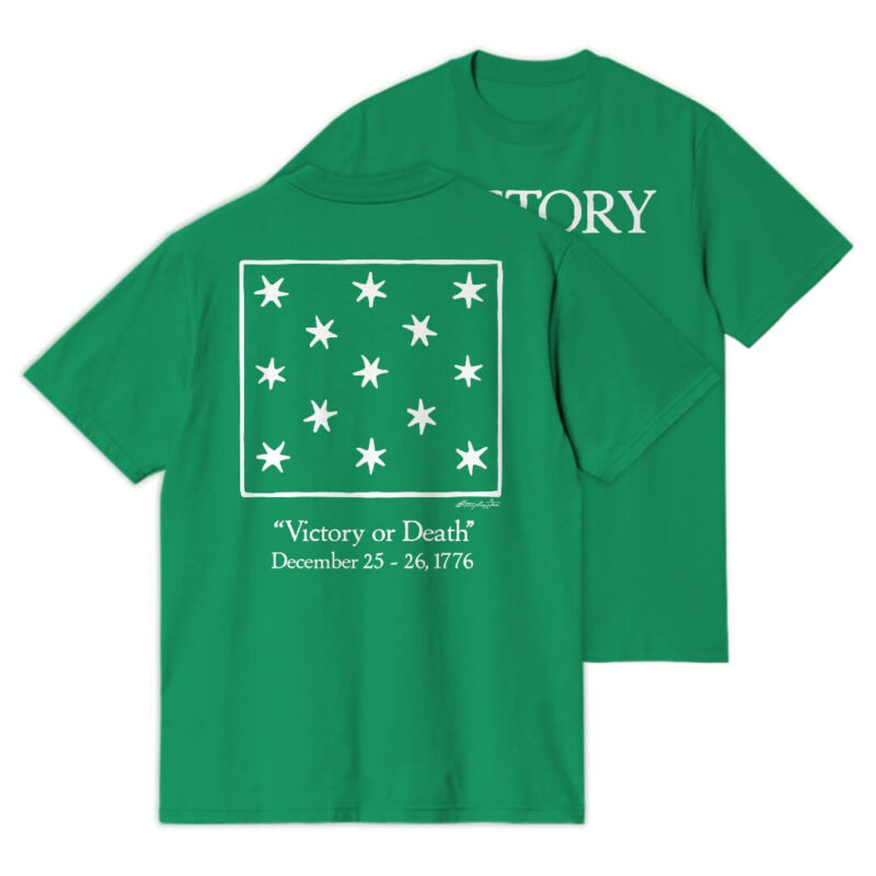 Victory or Death T-shirt - Kelly